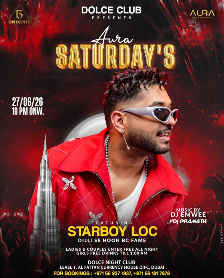 Flyer for Aura Saturdays at Dolce Club with Starboy Loc, music by VDJ Pramath